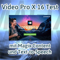 Video Pro X 16 Test mit Magix Content und Text-to-Speech