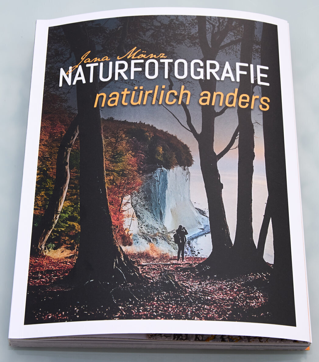 Naturfotografie natürlich anders - Buchfront