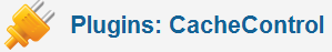 Cachecontrol - Plugin