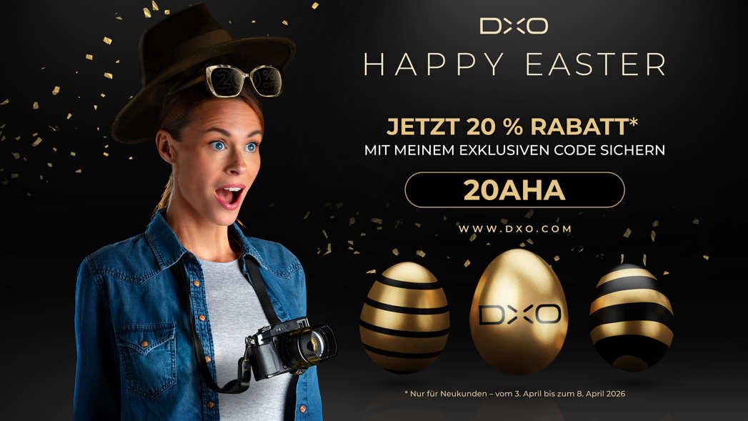 Osterangebot für alle DxO-Programme mit höchstem Rabatt