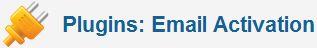 Plugin - Email Activation