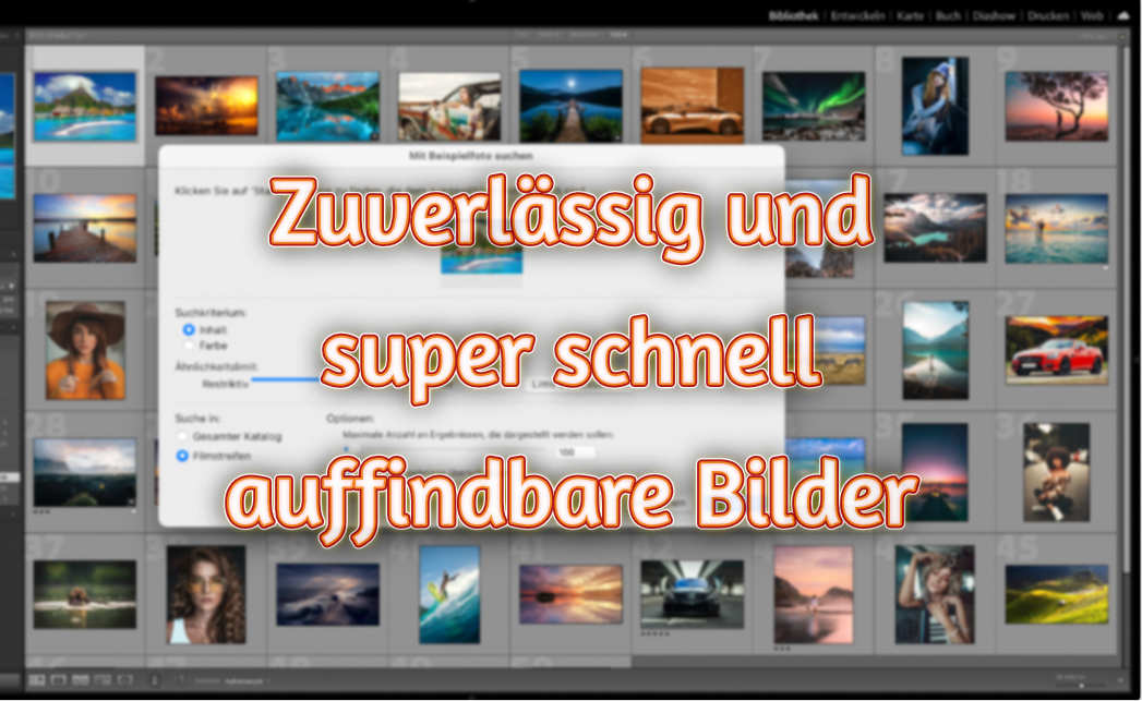 Zuverlässig und super schnell auffindbare Bilder