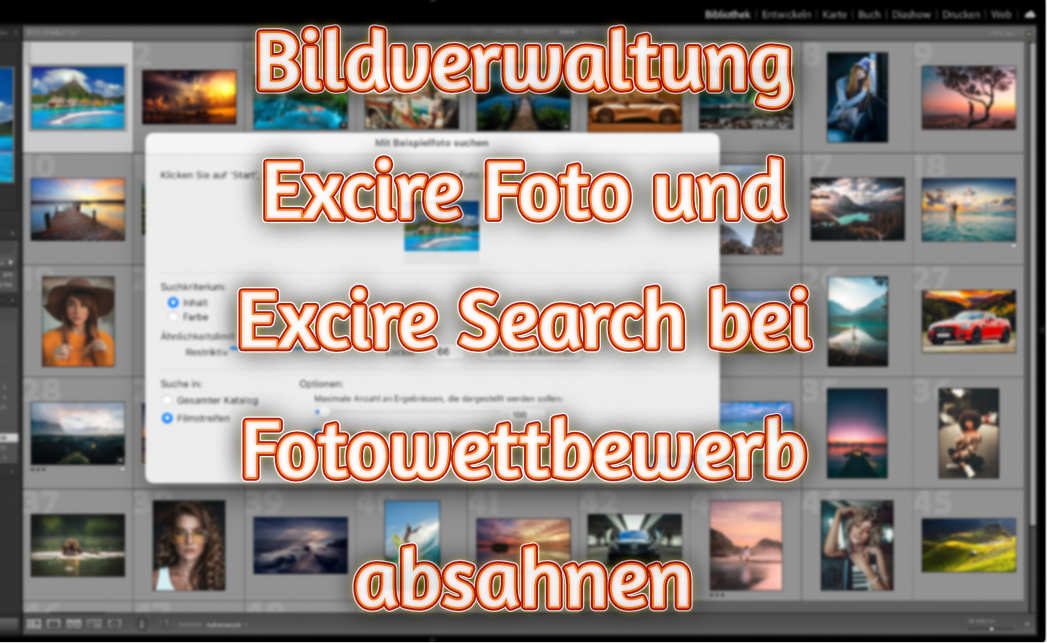 Bildverwaltung Excire Foto und Excire Search bei Fotowettbewerb absahnen