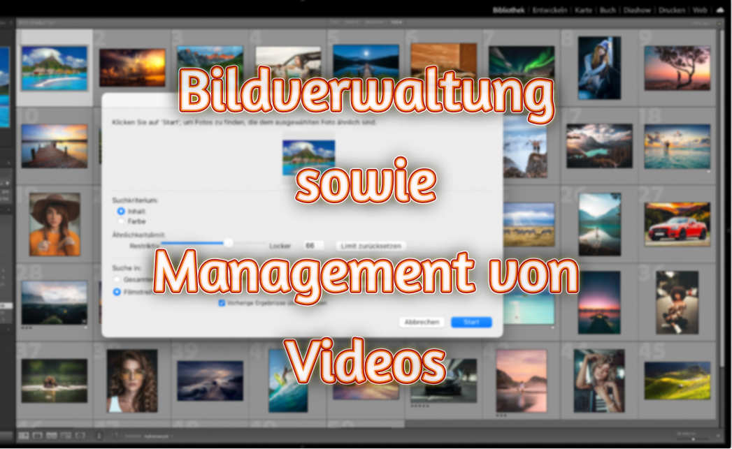 Bildverwaltung sowie das Management von Videos besser denn je Bildverwaltung sowie das Management von Videos besser denn je