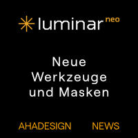 Luminar Neo 1.19 mit neuen Werkzeugen & Masken ist da