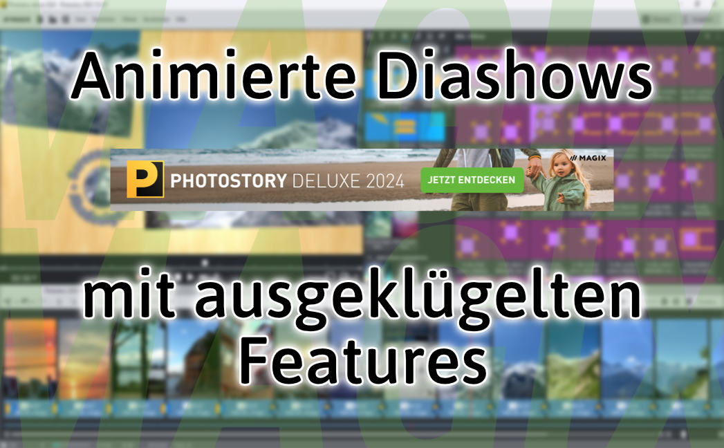 Beste Software für animierte Diashows mit ausgeklügelten Features