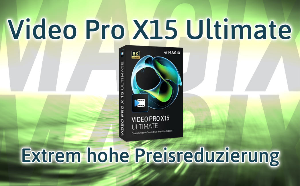 Video Pro X15 mit extrem hoher Preisreduzierung