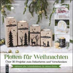 Plotten für Weihnachten