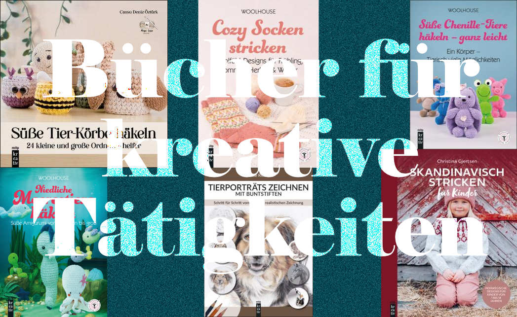 Bücher für kreative Tätigkeiten Bücher für kreative Tätigkeiten