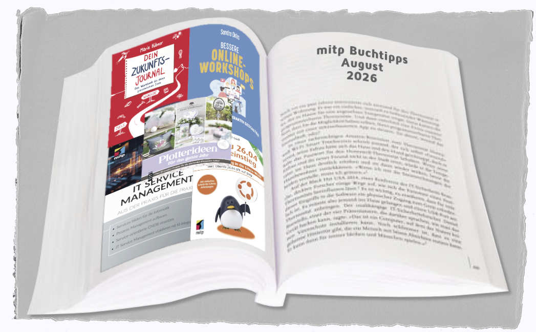 6 neue bzw. bewährte Bücher von mitp im August 2026
