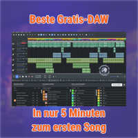 In nur 5 Minuten zum ersten Song mit bester gratis DAW