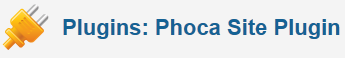 Phoca Site Plugin