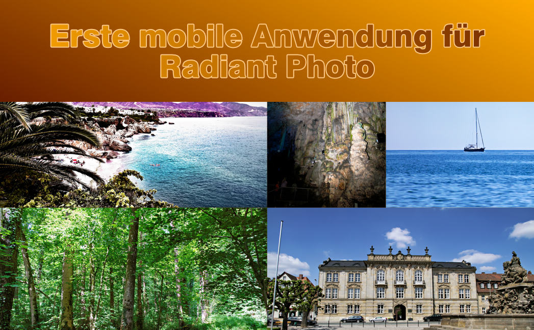 Erste mobile Anwendung für Radiant Photo