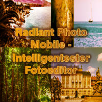 Radiant Photo Mobile - Intelligentester Fotoeditor kommt