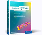 Einstieg in Python - Ideal für Programmiereinsteiger