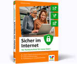 Sicher im Internet - Der Rundumschutz für meine Daten