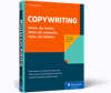 Copywriting - Worte, die wirken. Sätze, die verkaufen. Ideen, die bleiben.