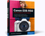 Canon EOS R50 - Das Handbuch zur Kamera