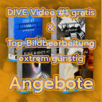 DIVE Video #1 gratis & Top-Bildbearbeitung extrem günstig