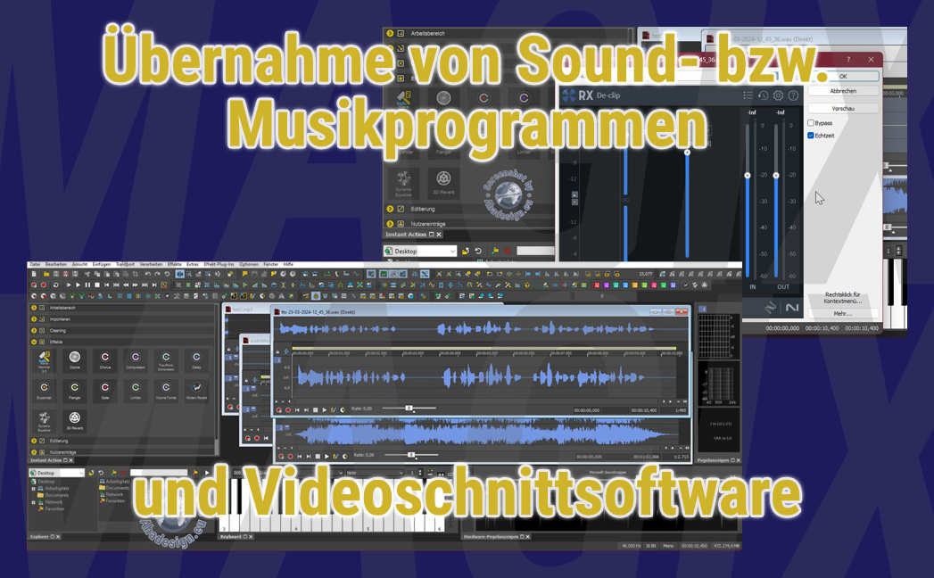 Übernahme von Sound- bzw. Musikprogrammen und Videoschnittsoftware