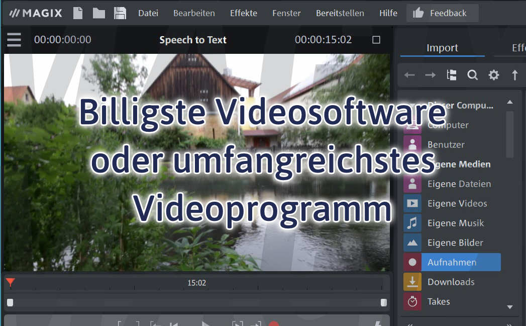 Billigste Videosoftware oder umfangreichstes Videoprogramm Billigste Videosoftware oder umfangreichstes Videoprogramm