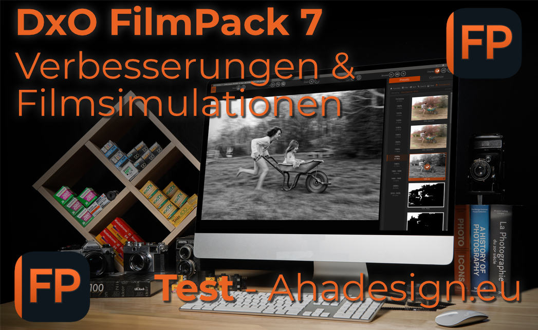 DxO FilmPack 7 - Verbesserungen & Filmsimulationen