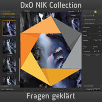 DxO Nik Collection - Fragen geklärt