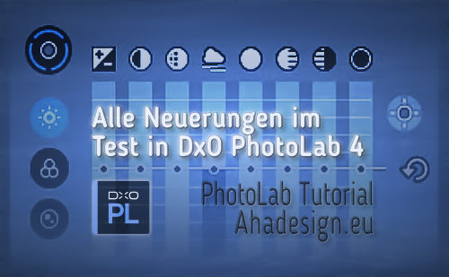 ahadesign-tutorial-dxo-photolab4-neuerungen