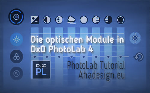 aha-tutorial-optische-module-dxo-photolab4