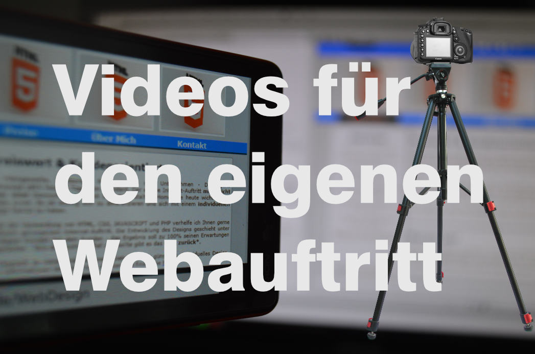 Videos für den eigenen Webauftritt