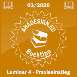 ahadesign-buchtipp-luminar4-praxiseinstieg