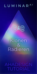 luminar-ai-klonen-und-radieren-tutorial-ahadesign