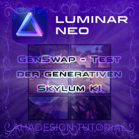 GenSwap für Luminar Neo - Test der generativen Skylum KI
