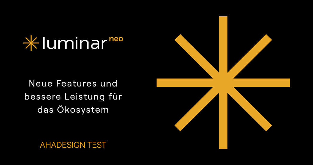 Neue Features und bessere Leistung für das Luminar Neo Ökosystem Neue Features und bessere Leistung für das Luminar Neo Ökosystem