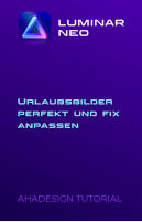 urlaubsbilder-perfekt-fix-anpassen