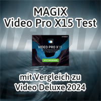 Magix Video Pro X15 Test + Video Deluxe 2024 Vergleich