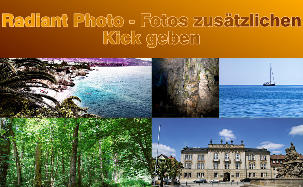 Fotos mit Radiant Photo noch einen zusätzlichen Kick geben